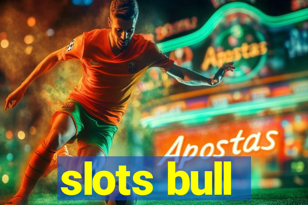 slots bull